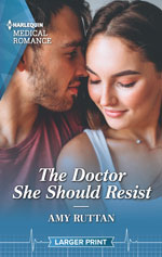 The Doctor She Should Resist -- Amy Ruttan