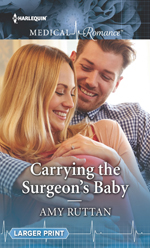 Carrying the Surgeon's Baby -- Amy Ruttan